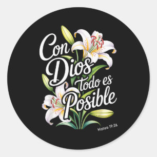 Con Dios Todo Es Posible-Shirt Christlich Spanisch Runder Aufkleber