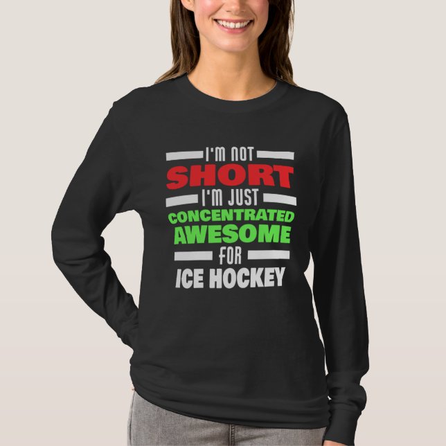 Concentrated Awesome For Ice Hockey Saying Ice Hoc T-Shirt (Vorderseite)