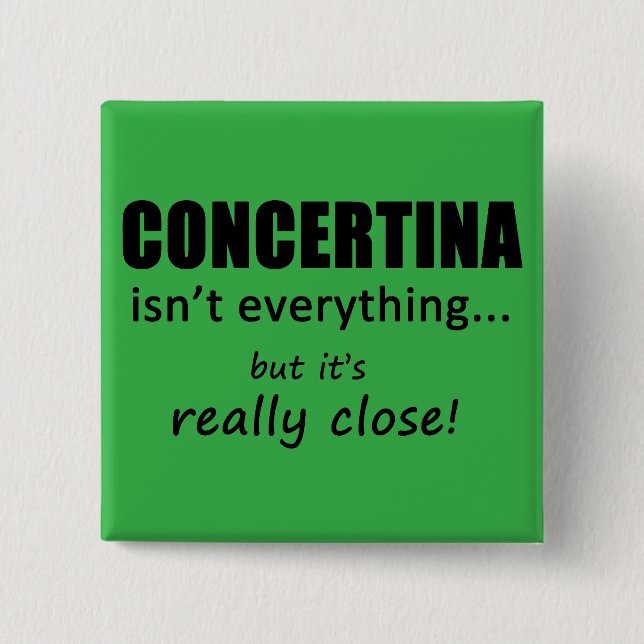 Concertina ist nicht alles button (Vorderseite)