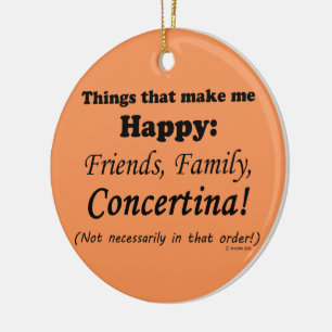Concertina macht mich glücklich keramik ornament