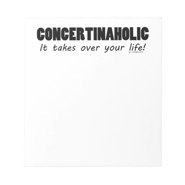 Concertinaholic Life Notizblock (Vorderseite)