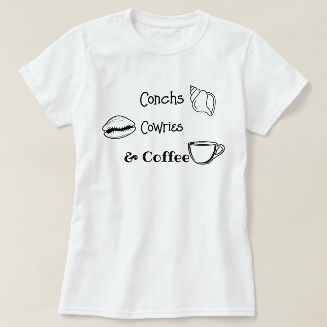 Conchs, Cowries & Coffee –Women’s Shelling T-Shirt (Design vorne)