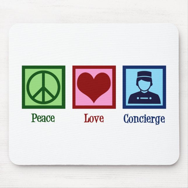 Concierge Peace Liebe Mousepad (Vorne)