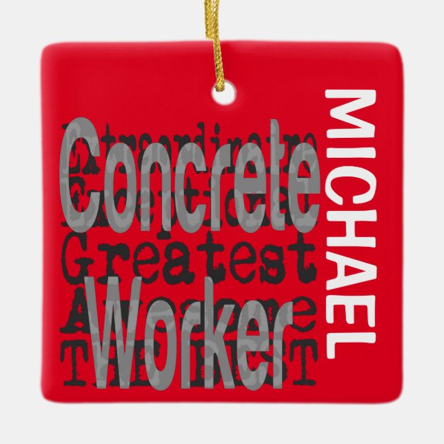 Concrete Worker Extraordinaire CUSTOM Keramikornament (Vorderseite)