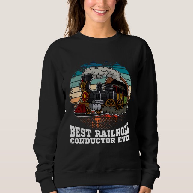 Conductor railroad Model station Railway worker  1 Sweatshirt (Vorderseite)
