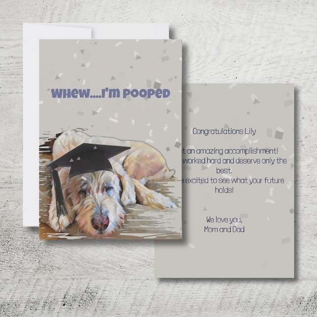 Confetti Gratulation Graduate Dog mit Cap Card Dankeskarte (Whew, I'm pooped! Congrats on all of your hard work and dedication. Happy Graduation!)