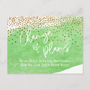 Confetti & Green Change of Plans verzögert Hochzei Postkarte