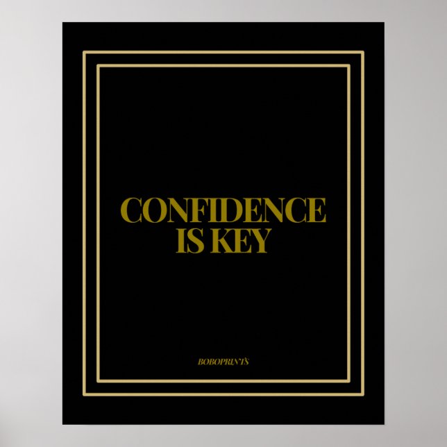 Confidence is Key Poster (Vorne)