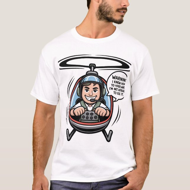 Confident Helicopter Pilot Cartoon With Hover Warn T-Shirt (Vorderseite)