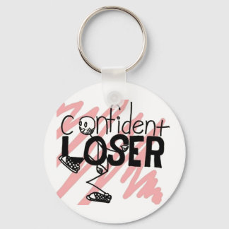 Confident Loser Schlüsselanhänger