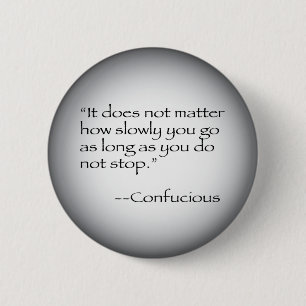 Confucious Zitat Button
