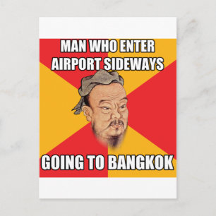 Confucius Say geht nach Bangkok Postkarte