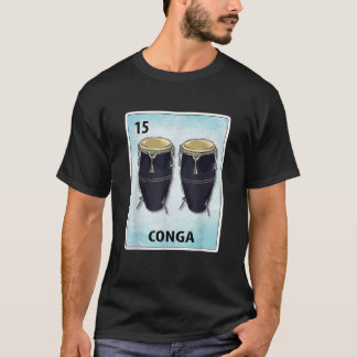 Conga Mexican Cards T Shirt