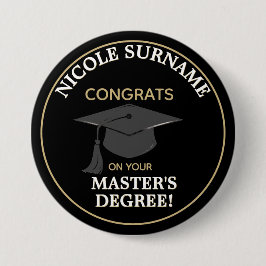 Congrats Grad! Master's degree custom  Button