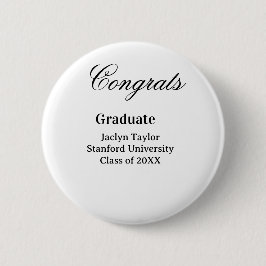 Congrats graduation name university name class of  button