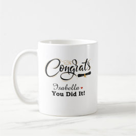 Congrats You Did It Graduate Custom Name Coffee Mu Kaffeetasse