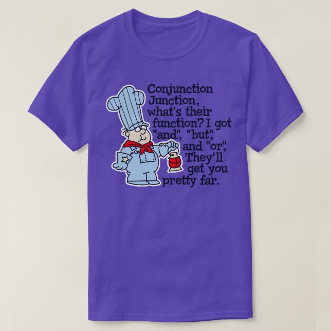 Conjunction Junction Conductor Liedtexte Lts T-Shirt (Design vorne)