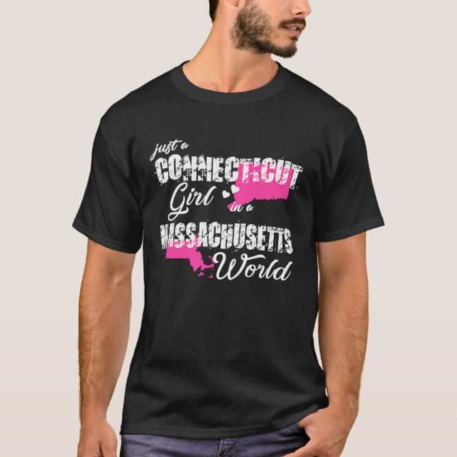 Connecticu Nur ein Connecticut-Mädchen in einer Ma T-Shirt (Vorderseite)