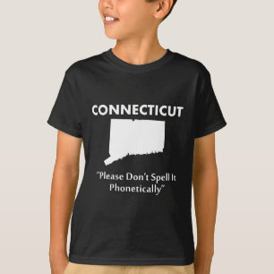 Connecticut - Bitte buchstabieren Sie es nicht pho T-Shirt