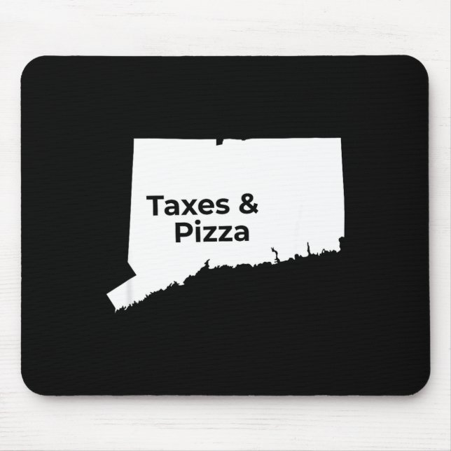 Connecticut Steuern & Connecticut Zza  Mousepad (Vorne)