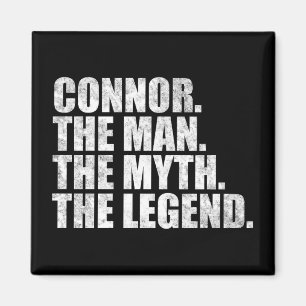 Connor Name, Connor Der Mann Der Mythos Die Legend Magnet