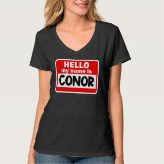 Conor Hallo Mein Name ist Hemdenname auf Custom T-Shirt