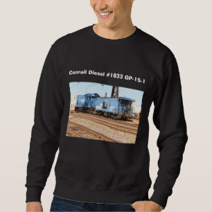 Conrail Diesel#1633 GP-15-1 Sweatshirt