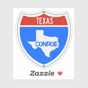 Conroe Texas Sign Aufkleber