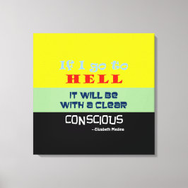Conscious Hell ~ 24x24 1.5"Dick Leinwanddruck