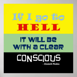 Conscious Hell ~ 24x24 Poster