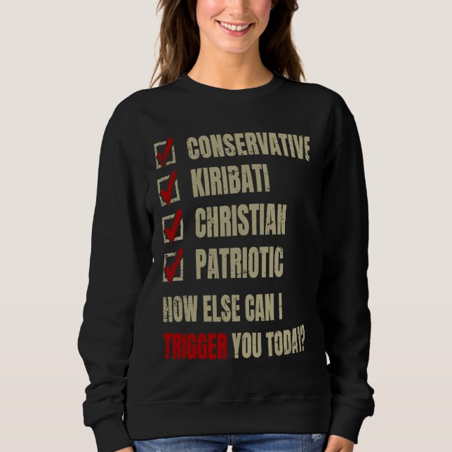 Conservative Kiribati Christian Patriotic Sweatshirt (Vorderseite)