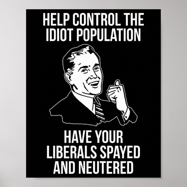 Conservative Republican Libertarian Spayed Neutere Poster (Vorne)