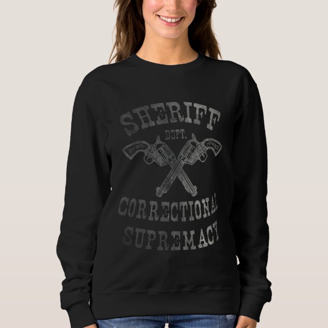 Constitutional Sheriff Correctional Supremacy Corr Sweatshirt (Vorderseite)