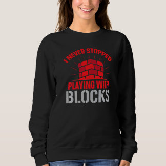 Construction Brickaying Job Profession Bricklayer  Sweatshirt