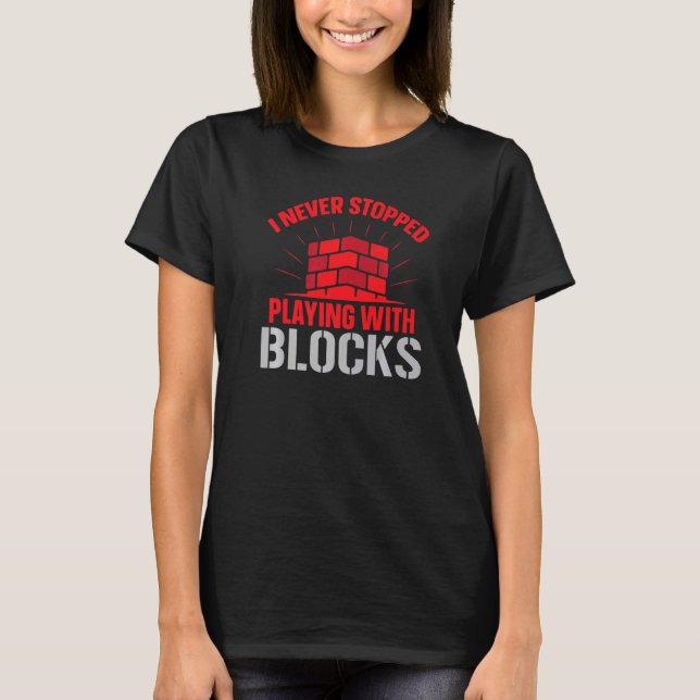 Construction Brickaying Job Profession Bricklayer  T-Shirt (Vorderseite)