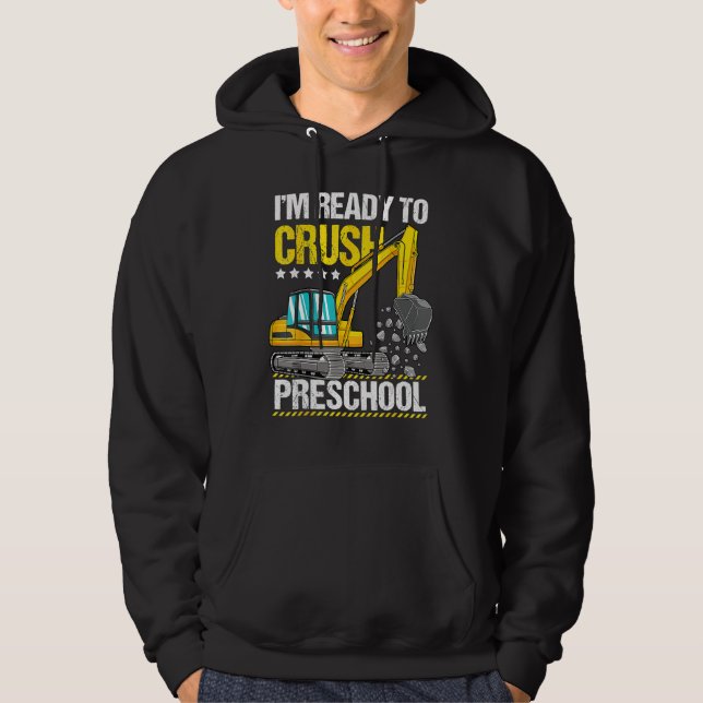 Construction Vehicle Ready To Crush Preschool Back Hoodie (Vorderseite)