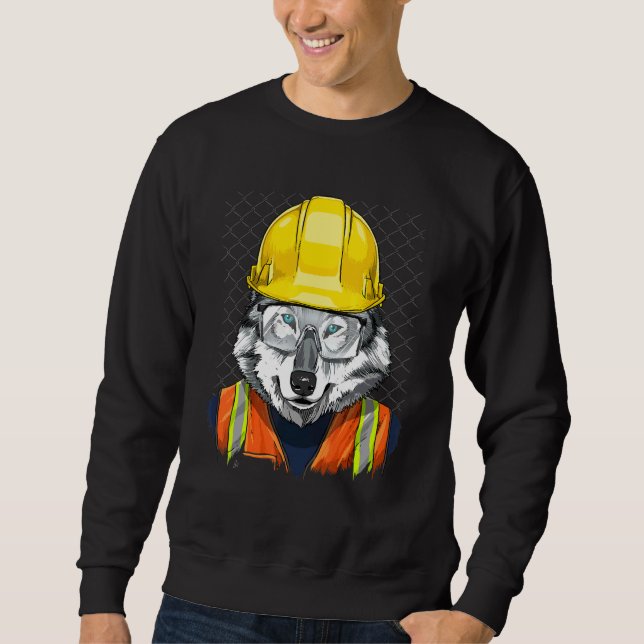 Construction Worker Gray Wolf Laborer Wild Animal  Sweatshirt (Vorderseite)
