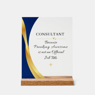 Consultant Office Quote Acrylic Sign Acrylschild