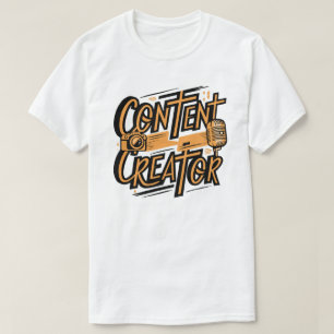 Content Creator - Motivierend Design für Schöpfer T-Shirt