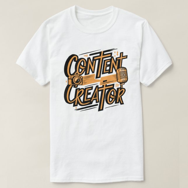 Content Creator - Motivierend Design für Schöpfer T-Shirt (Design vorne)