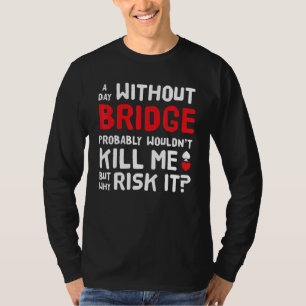 Contract Bridge Gebote Duplikat Kartenspiel T-Shirt