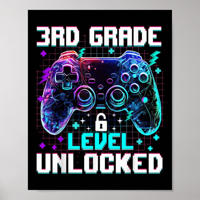 Controller 3rd Grade Level Unlocked First Day Of S Poster (Vorne)