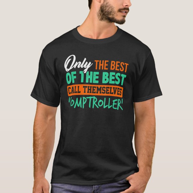 Controller-Controller-Controller-CPA-Buchhalter T-Shirt (Vorderseite)