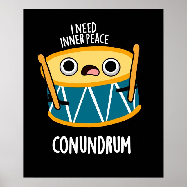 Conundrum Funny Drummer Drum Pun Dark BG Poster (Vorne)