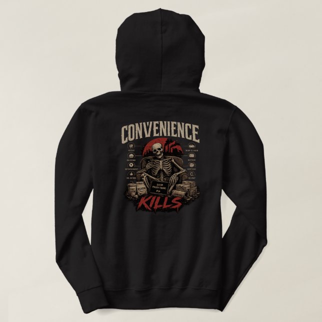 Convenience Kills Hoodie (Design Rückseite)