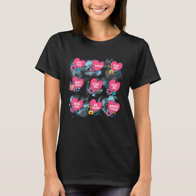 Conversation Hearts Cute Pink Heart Happy Valentin T-Shirt (Vorderseite)