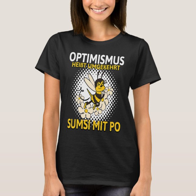 Conversely, backprint optimism means Sumsi with Po T-Shirt (Vorderseite)