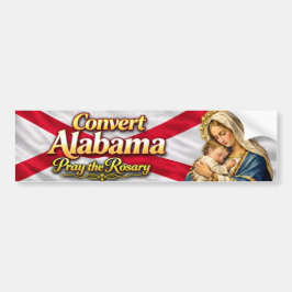Convert Alabama! Pray the Rosary Autoaufkleber