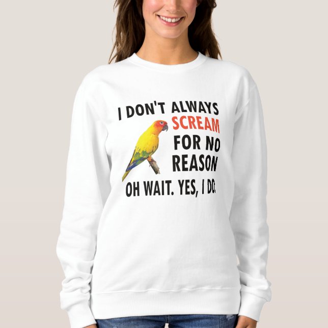 Conwner Conure Lover Parrot Bird Sonnenschutz Sweatshirt (Vorderseite)
