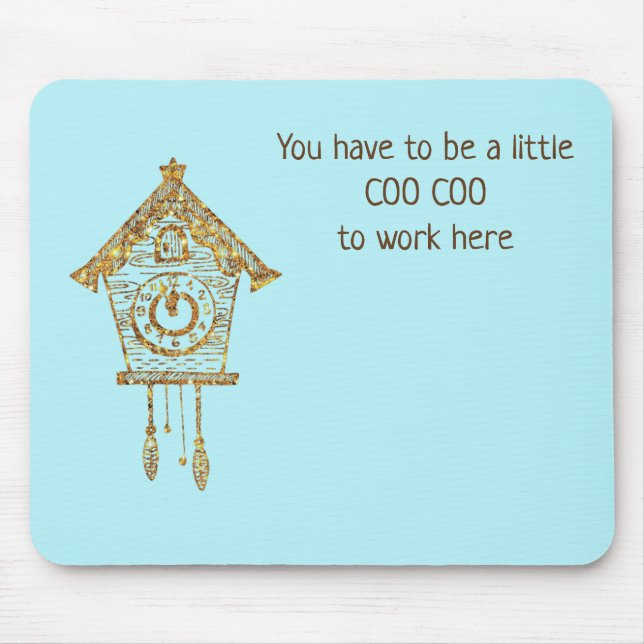 Coo Coo Clock Mousepad (Vorne)